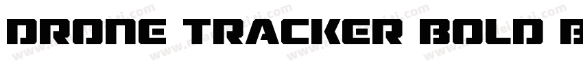 Drone Tracker Bold B字体转换